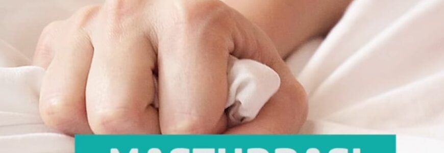 Onani Yang Dilakukan Secara Berlebihan Dapat Memberikan Efek Buruk Bagi Tubuh